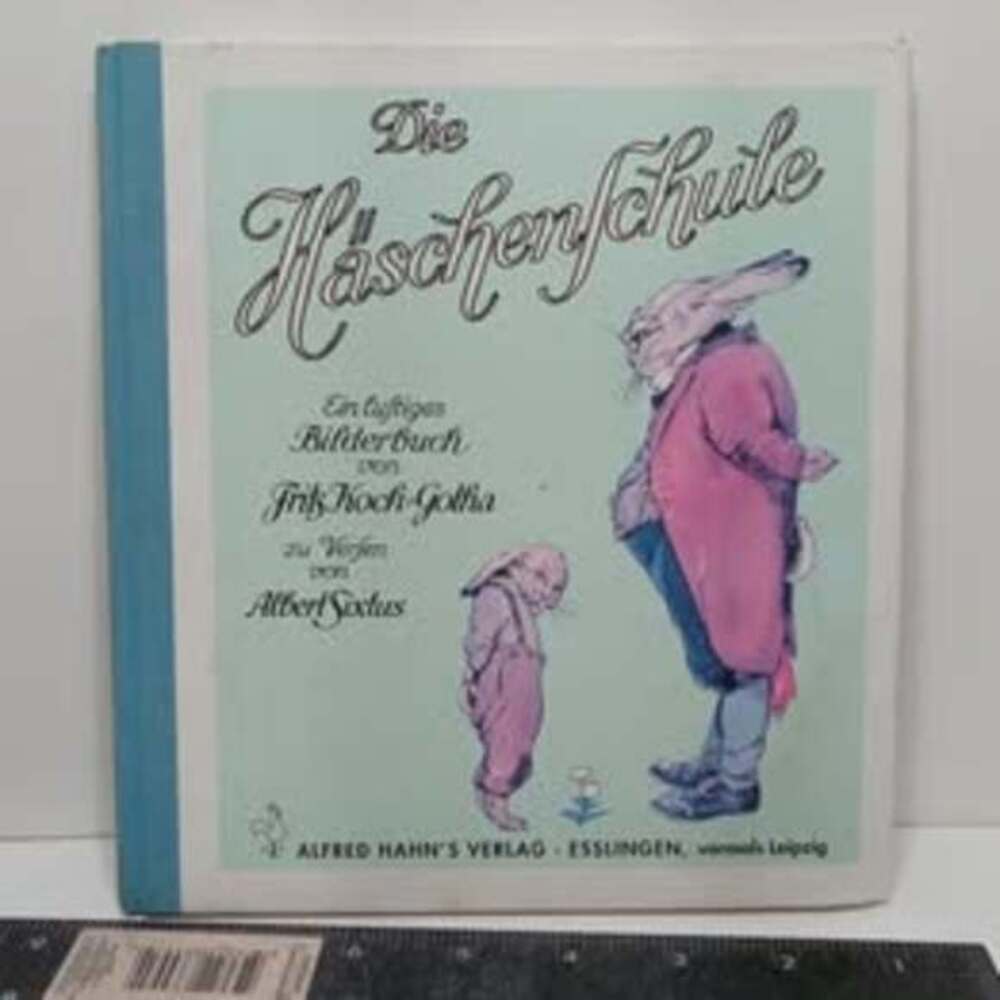 Die Häschenschule - Albert Sixtus Hardcover Book